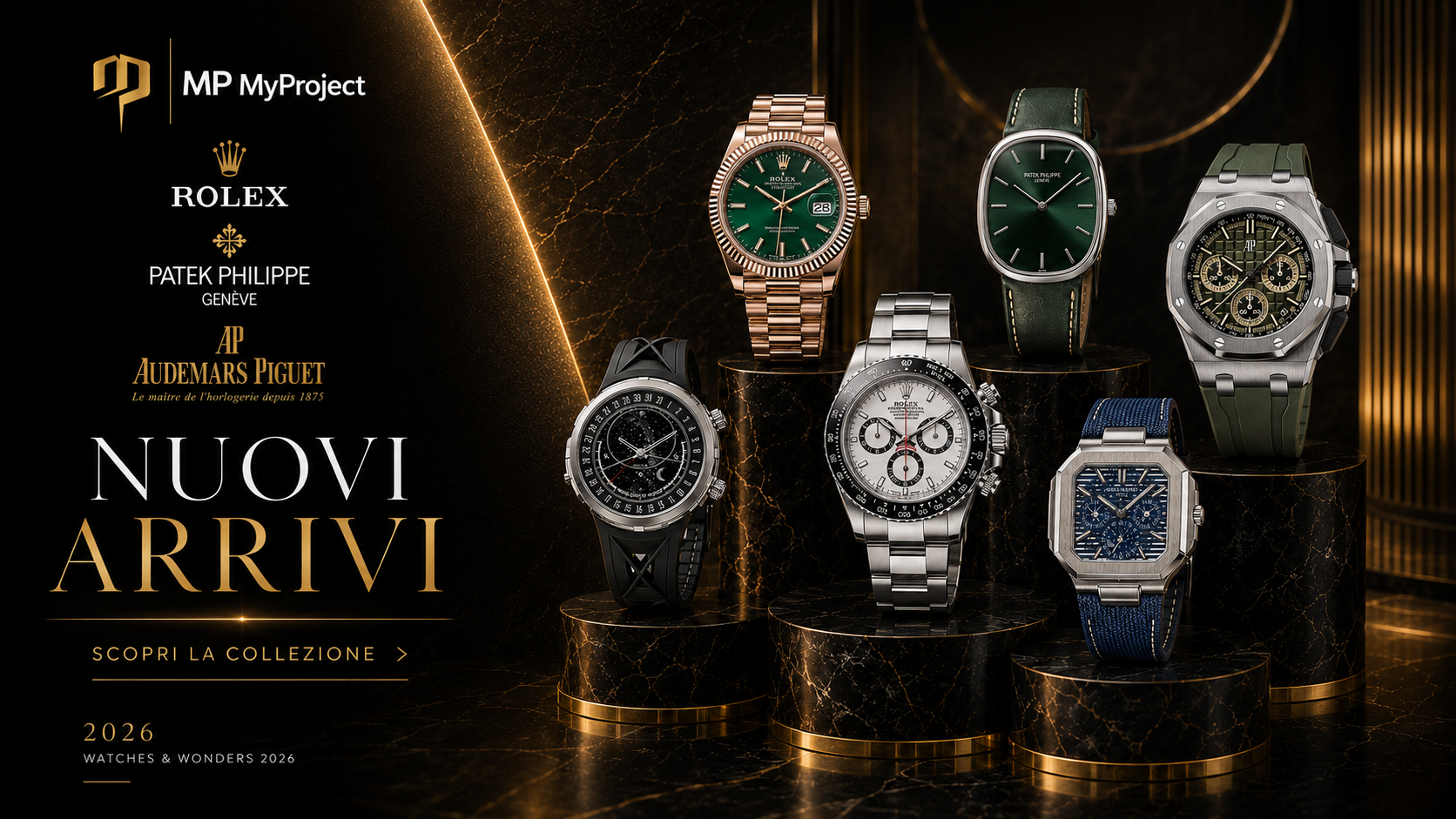 MP MyProject - Nuovi arrivi Rolex, Patek Philippe e Audemars Piguet